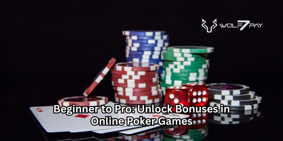 Beginner to Pro: Unlock Bonuses in Online Poker Games