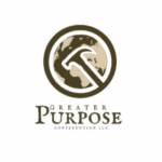 Greater Purpose Construction LLC Profile Picture