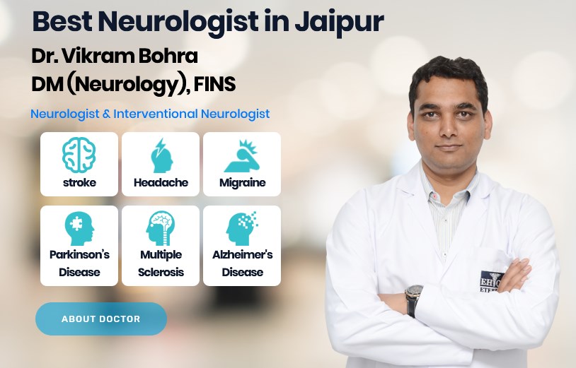 Neuro Physician in Jaipur : Stroke | Migraine | Neurology specialist Doctor
