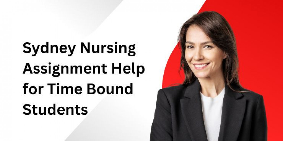 Sydney Nursing Assignment Help for Time Bound Students