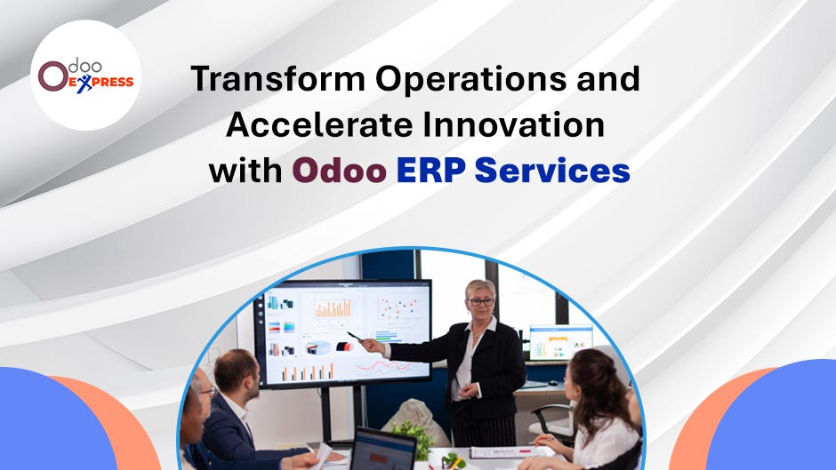 Transform Operations and Accelerate Innovation with Odoo ERP Services | by Odooexpress | Sep, 2025 | Medium