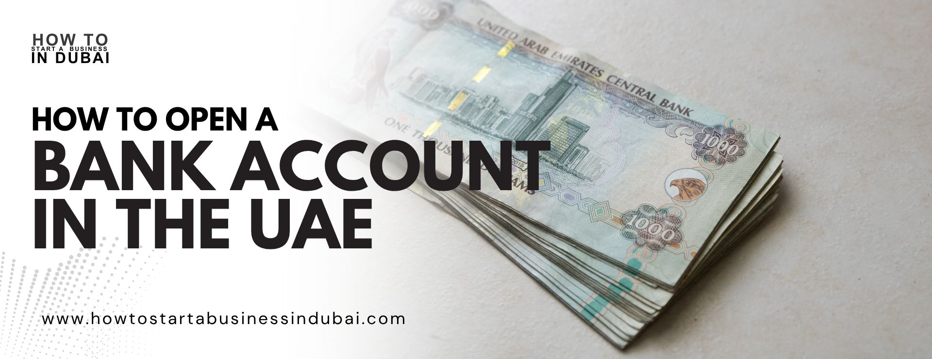 How To Open Bank Account in UAE 2025 [UPDATED]
