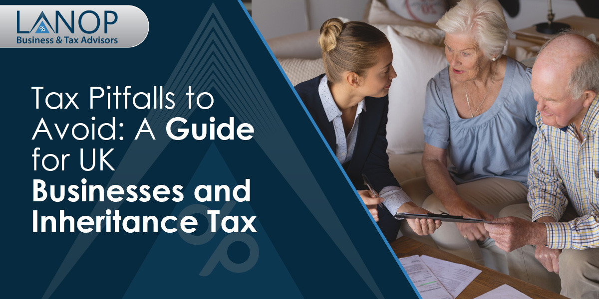 Tax Pitfalls to Avoid: Business & Inheritance Guide