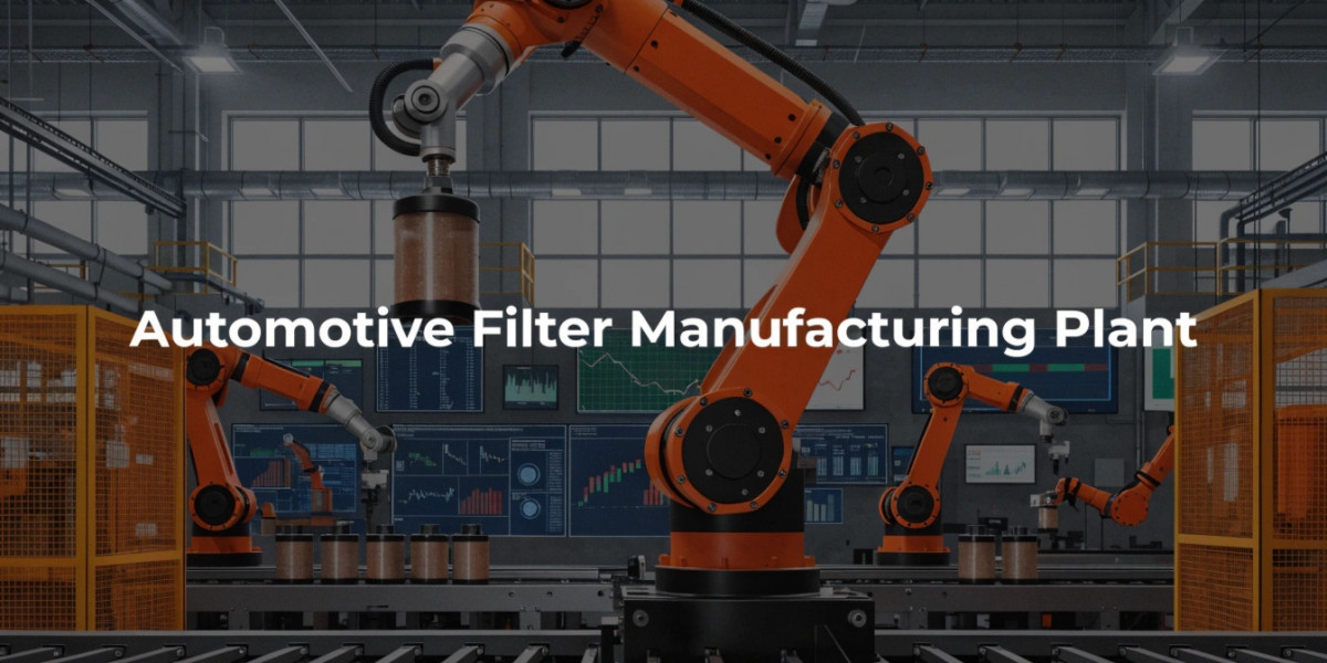 Automotive Filter Manufacturing Plant Setup Cost & Investment Overview 2026