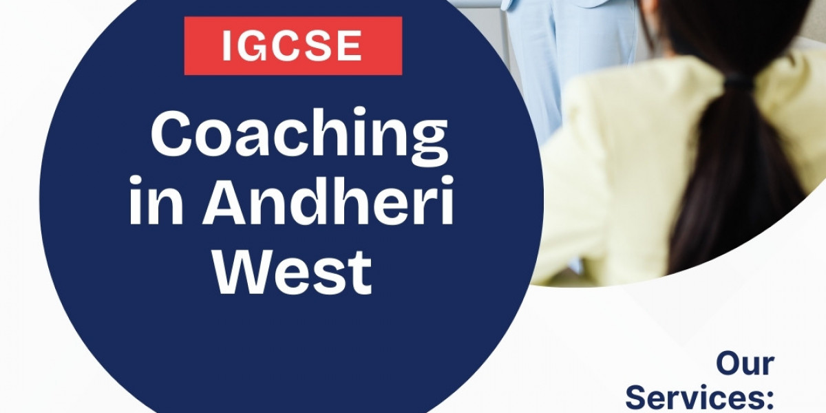 Best IGCSE Coaching in Andheri West for Academic Excellence