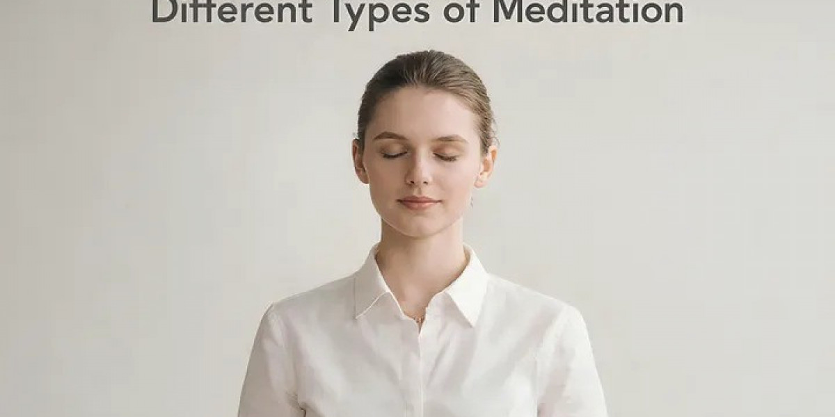 Different Types of Meditation: Which One is Right for You?