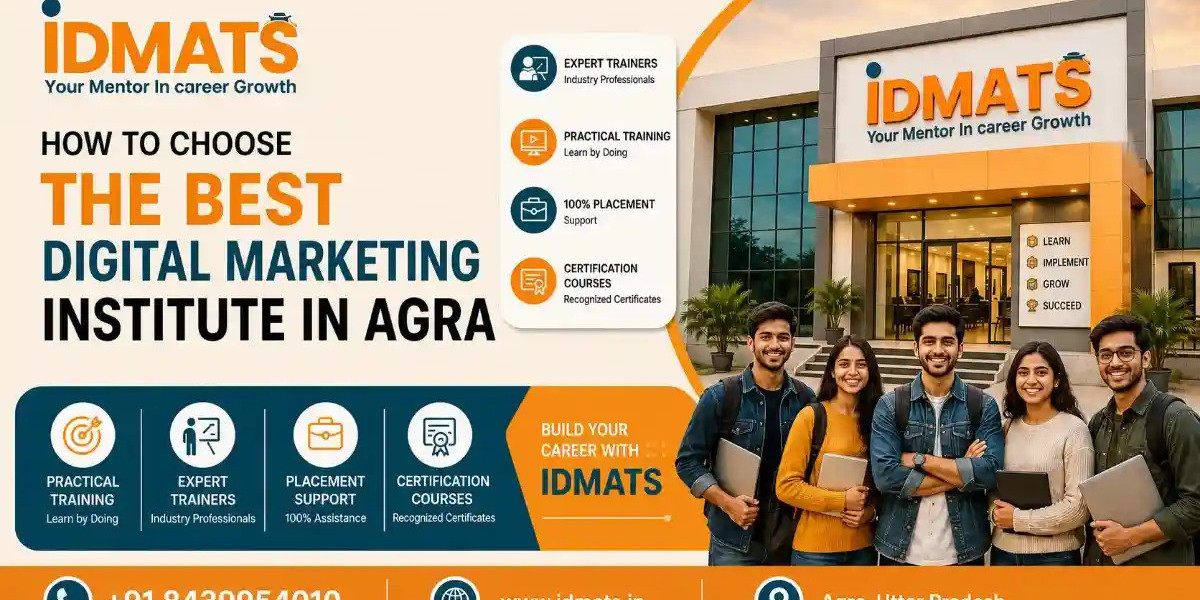Digital Marketing Institute in Agra — Build a Career You’re Proud Of with IDMATS