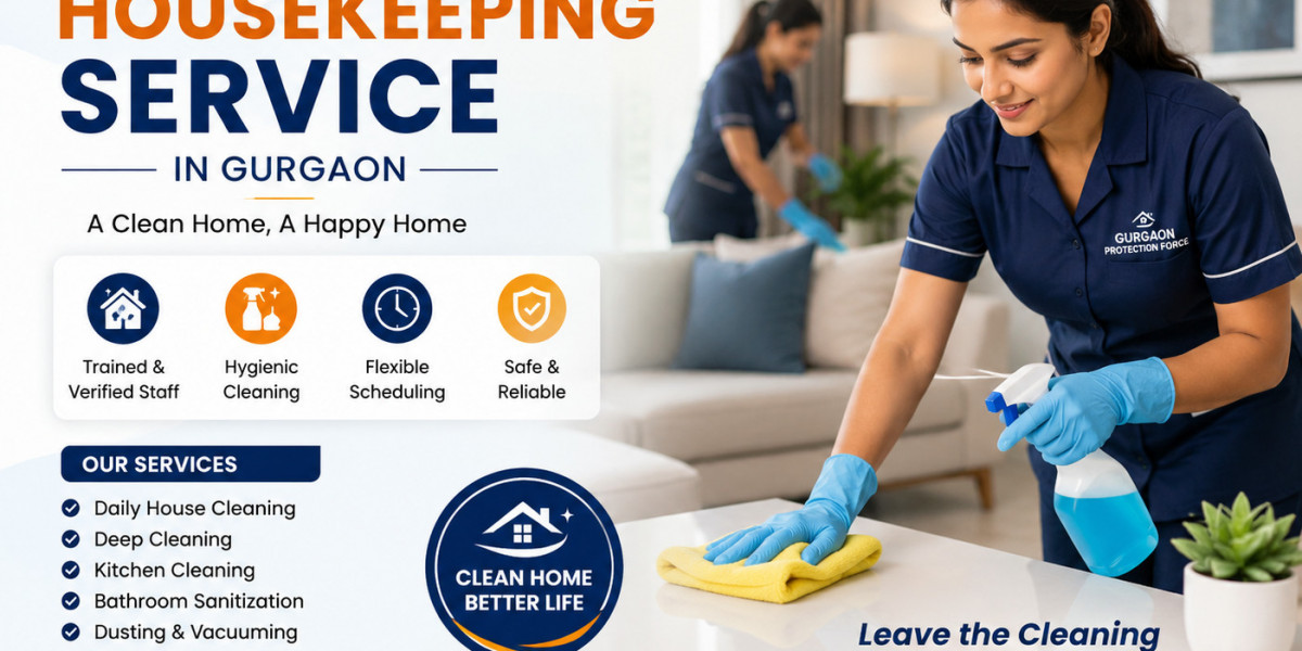 Why Residential Housekeeping Services in Gurgaon Are Essential