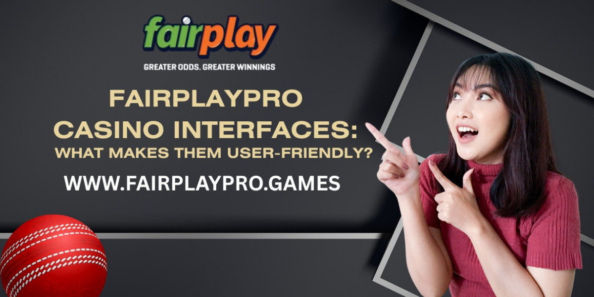 FairplayPro Casino Interfaces: What Makes Them User-Friendly?